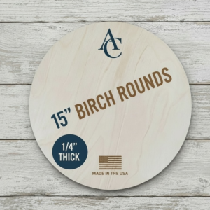 8-Pack | 15” Birch Wood Rounds | 1/4”Thick