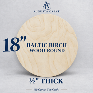 18 Inch Baltic Birch Craft Round – 1/2″ Thick